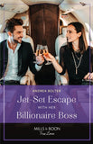 Jet-Set Escape With Her Billionaire Boss (Mills & Boon True Love) by Andrea Bolter (9780008939953)