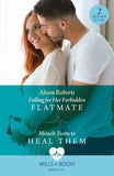 Falling For Her Forbidden Flatmate / Miracle Twins To Heal Them (Mills & Boon Medical) by Alison Roberts (9780008936853)