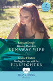 Winning Back His Runaway Wife / Finding Forever With The Firefighter: Winning Back His Runaway Wife / Finding Forever with the Firefighter (Mills & Boon Medical) by Louisa George and Louisa Heaton (9780263321586)