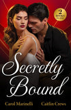 Secretly Bound: Bride Under Contract (Wed into a Billionaire's World) / Forbidden Royal Vows (Mills & Boon Modern) by Carol Marinelli and Caitlin Crews (9780263320206)