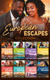 The European Escapes Collection (Mills & Boon Collections) by Sheryl Lister, Cathy Williams, Clare Connelly, Caitlin Crews, Barbara Hannay, Scarlet Wilson, Danica Winters, Rebecca Hunter, Angela Bissell, Maisey Yates et al (9780263323313)