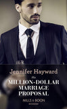 His Million-Dollar Marriage Proposal (Mills & Boon Modern) (The Powerful Di Fiore Tycoons, Book 2) (9781474072298)