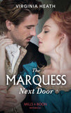 The Marquess Next Door (Mills & Boon Historical) (The Talk of the Beau Monde, Book 2) (9780008912802)