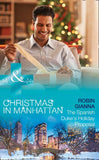 The Spanish Duke's Holiday Proposal (Mills & Boon Medical) (Christmas in Manhattan, Book 3) (9781474051828)