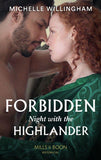 Forbidden Night With The Highlander (Mills & Boon Historical) (Warriors of the Night, Book 2) (9781474073417)