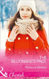 The Billionaire's Prize (Mills & Boon Cherish) (9781474041850)