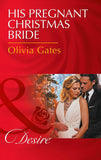 His Pregnant Christmas Bride (Mills & Boon Desire) (The Billionaires of Black Castle, Book 6) (9781474039185)