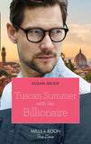 Tuscan Summer With The Billionaire (Mills & Boon True Love) (A Billion-Dollar Family, Book 1) (9780008910204)