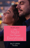 The Night That Changed Everything (Mills & Boon True Love) (The Culhanes of Cedar River, Book 5) (9780008910365)
