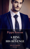 A Ring To Take His Revenge (Mills & Boon Modern) (The Winners' Circle, Book 1) (9781474072533)