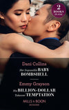 Her Impossible Baby Bombshell / His Billion-Dollar Takeover Temptation: Her Impossible Baby Bombshell / His Billion-Dollar Takeover Temptation (The Infamous Cabrera Brothers) (9780263282474)