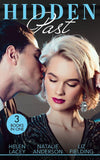 Hidden Past: Date with Destiny / The End of Faking It / For His Eyes Only (9780263281286)