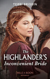 The Highlander's Inconvenient Bride (Mills & Boon Historical) (A Highland Feuding) (9780008912864)