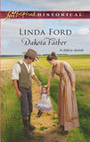 Dakota Father (Mills & Boon Historical): First edition (9781408937907)
