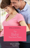 The Baby That Binds Them (Mills & Boon True Love) (Men of the West, Book 47) (9780008910273)
