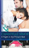 A Night In The Prince's Bed (Mills & Boon Modern): First edition (9781472042910)