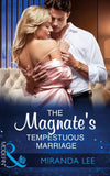 The Magnate's Tempestuous Marriage (Mills & Boon Modern) (Marrying a Tycoon, Book 1) (9781474052405)