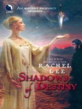 Shadows of Destiny (Luna) (The Ilduin, Book 3): First edition (9781472054654)