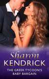 The Greek Tycoon's Baby Bargain (Mills & Boon Modern) (Greek Billionaires' Brides, Book 1) (9781474064019)