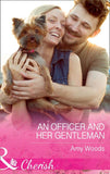 An Officer And Her Gentleman (Mills & Boon Cherish) (Peach Leaf, Texas, Book 2) (9781474040983)