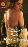 A Traitor's Touch (Mills & Boon Historical): First edition (9781472043825)