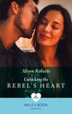 Unlocking The Rebel's Heart (Mills & Boon Medical) (9780008915445)