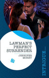 Lawman's Perfect Surrender (Mills & Boon Intrigue) (Perfect, Wyoming, Book 4): First edition (9781408972380)