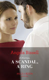 A Mistress, A Scandal, A Ring (Mills & Boon Modern) (Ruthless Billionaire Brothers, Book 2) (9781474072311)