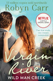 Wild Man Creek (A Virgin River Novel, Book 12): First edition (9781408935620)