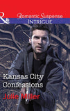 Kansas City Confessions (Mills & Boon Intrigue) (The Precinct: Cold Case, Book 3) (9781474005623)