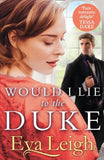 Would I Lie to the Duke (9780008401139)