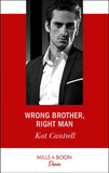 Wrong Brother, Right Man (Mills & Boon Desire) (Switching Places, Book 1) (9781474076432)