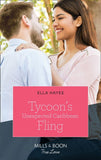 Tycoon's Unexpected Caribbean Fling (Mills & Boon True Love) (9780008910143)