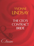 The Ceo's Contract Bride (Mills & Boon Desire): First edition (9781408960707)