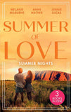 Summer Of Love: Summer Nights: Their Most Forbidden Fling / A Forbidden Temptation / A Night of Living Dangerously (9780263300406)
