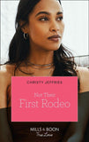 Not Their First Rodeo (Mills & Boon True Love) (Twin Kings Ranch, Book 3) (9780008910358)