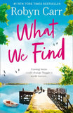 What We Find (Sullivan’s Crossing, Book 1) (9781474050593)