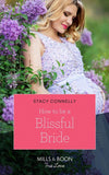 How To Be A Blissful Bride (Mills & Boon True Love) (Hillcrest House, Book 2) (9781474078146)