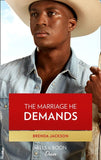 The Marriage He Demands (Mills & Boon Desire) (Westmoreland Legacy: The Outlaws, Book 2) (9780008911065)