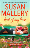 Best Of My Love (Fool's Gold, Book 22) (9781474050852)