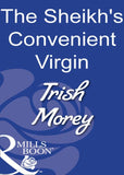 The Sheikh's Convenient Virgin (Mills & Boon Modern): First edition (9781408930335)