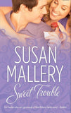 Sweet Trouble (The Bakery Sisters): First edition (9781408936733)