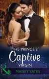 The Prince's Captive Virgin (Mills & Boon Modern) (Once Upon a Seduction…, Book 1) (9781474052504)