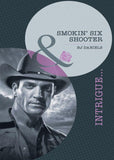 Smokin' Six-Shooter (Mills & Boon Intrigue): First edition (9781408923658)