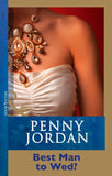 Best Man To Wed? (Mills & Boon Modern): First edition (9781408999370)