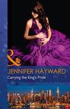 Carrying The King's Pride (Mills & Boon Modern) (Kingdoms & Crowns, Book 1) (9781474043533)
