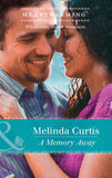 A Memory Away (Mills & Boon Heartwarming) (A Harmony Valley Novel, Book 6) (9781474047142)