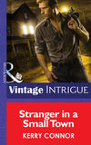 Stranger In A Small Town (Mills & Boon Intrigue) (Shivers (Intrigue), Book 6): First edition (9781472036216)
