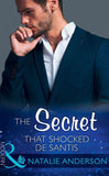 The Secret That Shocked De Santis (Mills & Boon Modern) (The Throne of San Felipe, Book 1) (9781474043564)