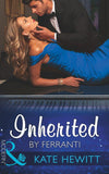 Inherited By Ferranti (Mills & Boon Modern) (9781474043663)